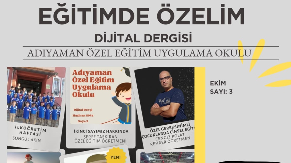 Eğitimde Özelim Dijital Dergimizin 3. Sayısı Sizlerle..